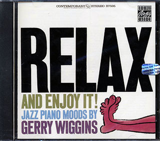 Gerry Wiggins - Relax And Enjoy It: Jazz Piano Moods By Gerry Wiggins