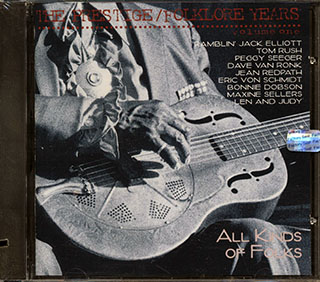 Ramblin' Jack Elliott, Tom Rush, Peggy Seeger, Etc. - The Prestige/Folklore Years Volume 1: All Kinds Of Folks