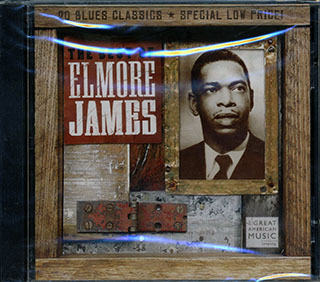 Elmore James - The Best Of Elmore James