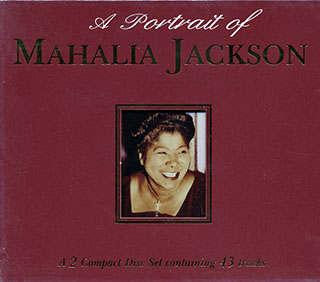 Mahalia Jackson - A Portrait Of Mahalia Jackson