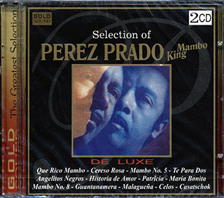 Perez Prado - Selection Of Perez Prado: Mambo King