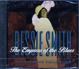 Bessie Smith - The Empress Of The Blues