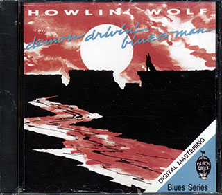 Howlin' Wolf - Demon Drivin' Blues Man
