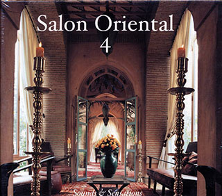 Faubourg De Boignard, Malik Adouane, Blackwater, Etc. - Salon Oriental 4: Sounds & Sensations