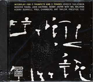 John Coltrane, Kenny Burrell, Bobby Jaspar, Etc. - Interplay For 2 Trumpets And 2 Tenors