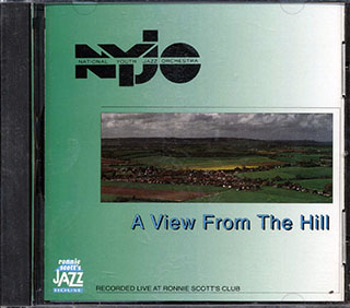 National Youth Jazz Orchestra - A View From The Hill