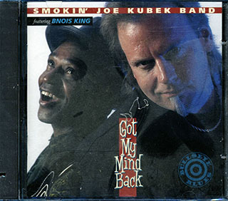Smokin' Joe Kubek Band, Bnois King - Got My Mind Back