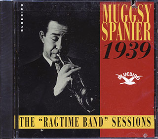 Muggsy Spanier's Ragtime Band - The Ragtime Band Sessions