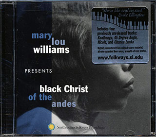 Mary Lou Williams - Black Christ Of The Andes