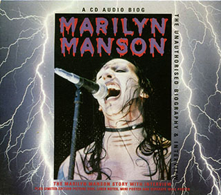 Marilyn Manson - The Unauthorised Biography & Interview