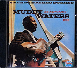 Muddy Waters - Muddy Waters At Newport