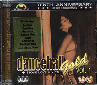 Prezident Brown, Buju Banton, Capleton, Bushman, Beenie Man, Etc. - Dancehall Gold Volume 1 + Stone Love Mix CD