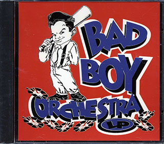 Bad Boy Orchestra - LP