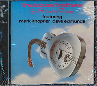 Brewers Droop, Mark Knopfler, Dave Edmunds - The Booze Brothers