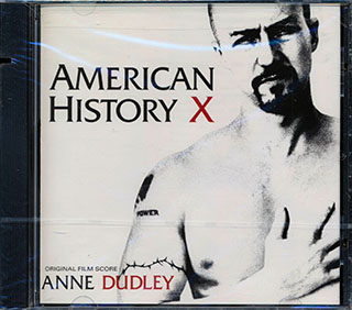 Anne Dudley - American History X: Original Film Score