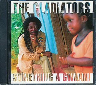 The Gladiators - Something A Gwaan