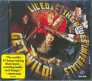 Lil' Ed & The Blues Imperials - Get Wild