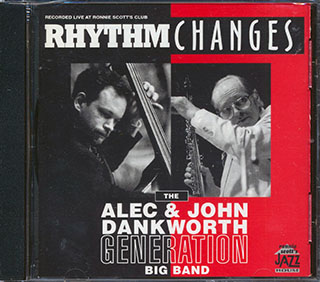The Alec & John Dankworth Generation Big Band - Rhythm Changes