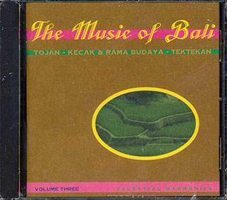 Tojan & Rama Budaya - Kecak & Tektekan: The Music Of Bali Volume 3