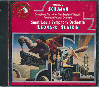 William Schuman, Saint Louis Symphony Orchestra, Leonard Slatkin - Symphony No. 10; New England Triptych; American Festival Overture