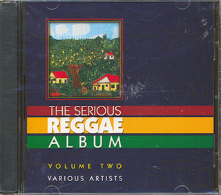 Devon Russell, Sugar Minott, Leonard Dillon, Bob Marley, Etc. - The Serious Reggae Album Volume 2