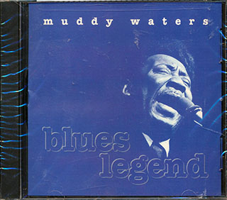 Muddy Waters - Blues Legend