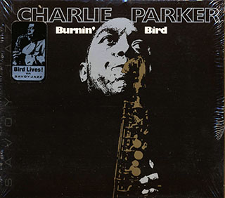 Charlie Parker - Burnin' Bird