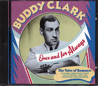 Buddy Clark - Once And For Always