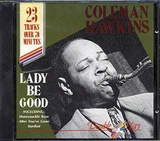 Coleman Hawkins - Lady Be Good