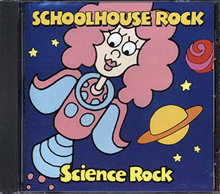 Schoolhouse Rock! - Science Rock