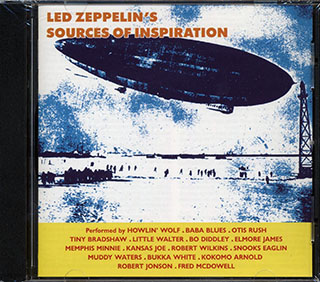 Howlin' Wolf, Baba Blues, Otis Rush, Etc. - Led Zeppelin's Sources Of Inspiration