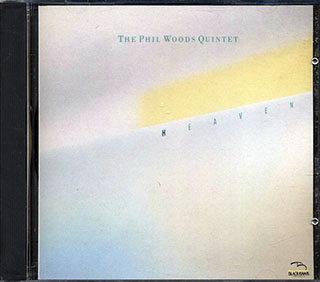 Phil Woods Quintet - Heaven