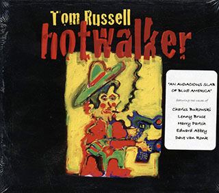 Tom Russell - Hotwalker