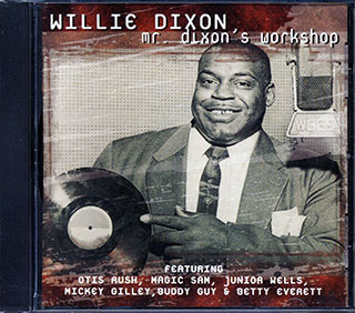 Willie Dixon - Mr. Dixon's Workshop