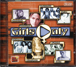 Jennifer Lopez, Britney Spears, Shania Twain, Etc. - Girls Only