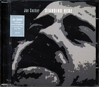Joe Cocker - Standing Here: Live In Denver 1981