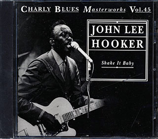 John Lee Hooker - Shake It Baby