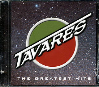 Tavares - The Greatest Hits
