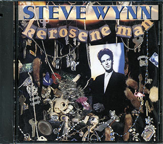 Steve Wynn - Kerosene Man