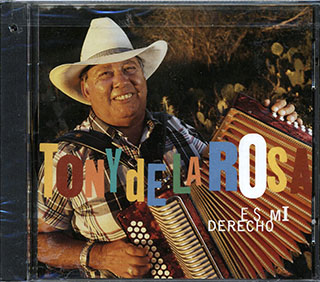 Tony De La Rosa - Es Mi Derecho