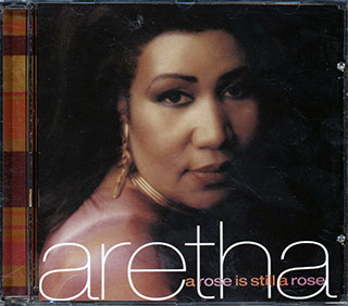 Aretha Franklin - A Rose Is Still A Rose