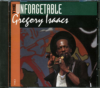 Gregory Isaacs - The Unforgetable