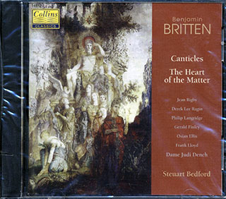 Benjamin Britten - Canticles: The Heart Of The Matter