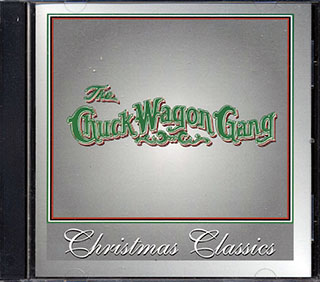 The Chuck Wagon Gang - Christmas Classics