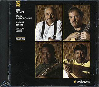 Jeff Palmer, John Abercrombie, Arthur Blythe, Victor Lewis - Ease On