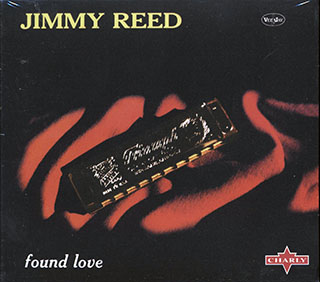 Jimmy Reed - Found Love