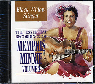 Memphis Minnie - Black Widow Stinger: The Essential Recordings Of Memphis Minnie Volume 2
