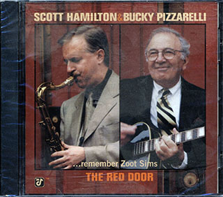 Scott Hamilton, Bucky Pizzarelli - The Red Door: Remember Zoot Sims