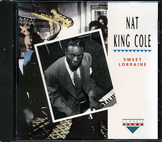 Nat King Cole - Sweet Lorraine
