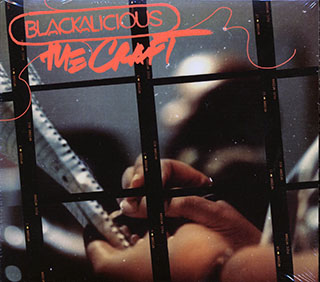 Blackalicious - The Craft